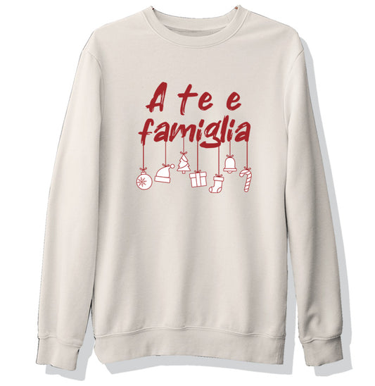 A TE E FAMIGLIA FELPA