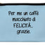 Macchiatodifelicità
