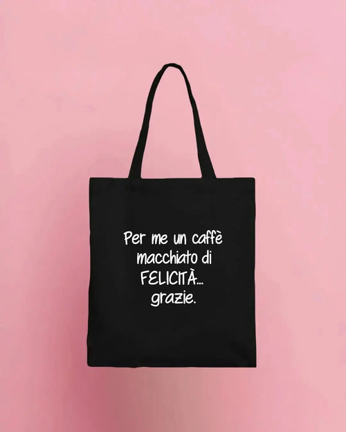 Load image 1 in gallery view. Tote Macchiatodifelicità